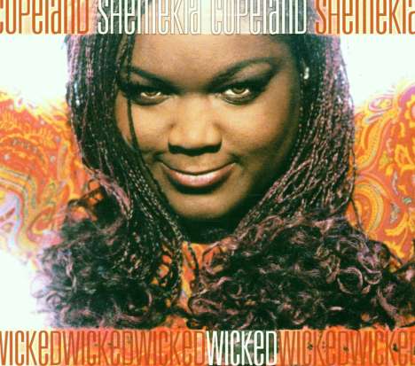 Shemekia Copeland (geb. 1979): Wicked, CD