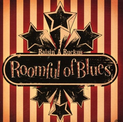 Roomful Of Blues: Raisin A Ruckus, CD