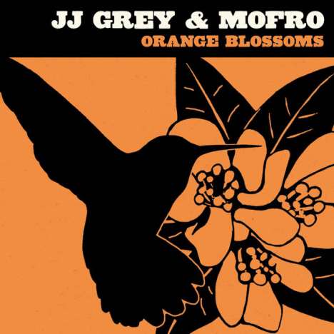 J.J. Grey &amp; Mofro: Orange Blossoms, CD