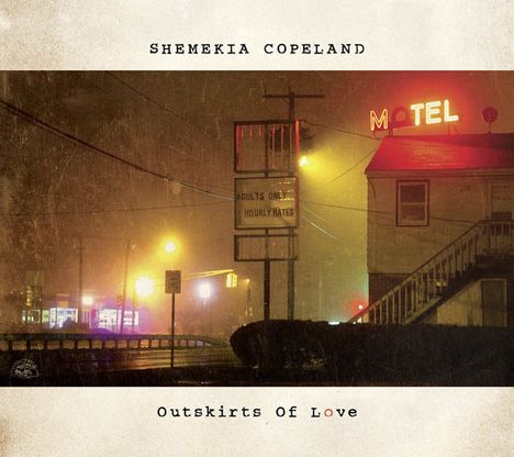 Shemekia Copeland (geb. 1979): Outskirts Of Love, CD