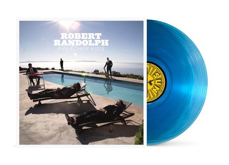 Robert Randolph & The Family Band: Preacher Kids (Ltd. Clear Blue LP), LP
