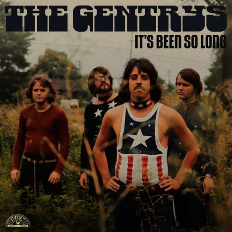 "The Gentrys", "It's Been So Long". Vier Männer stehen auf einem Feld, der vordere in einem USA-Flaggentop.