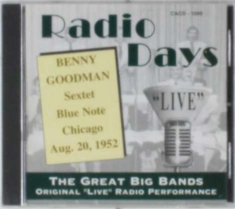 Benny Goodman (1909-1986): Blue Note Chicago, CD
