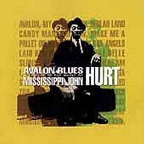 Avalon Blues: Tribute To Mississippi John Hurt, CD