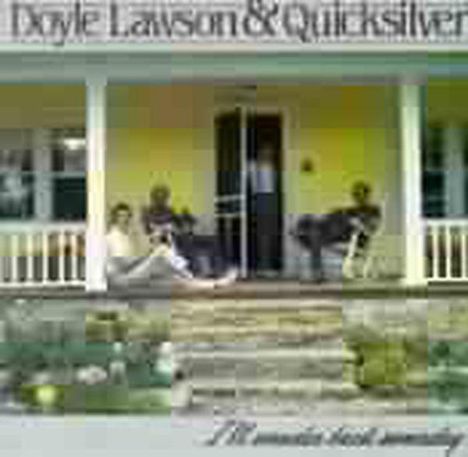 Doyle Lawson &amp; Quicksilver: I Ll Wander Back Someda, CD