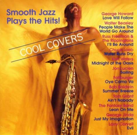 Cool Covers - Smooth Jazz Plays The Hits, CD