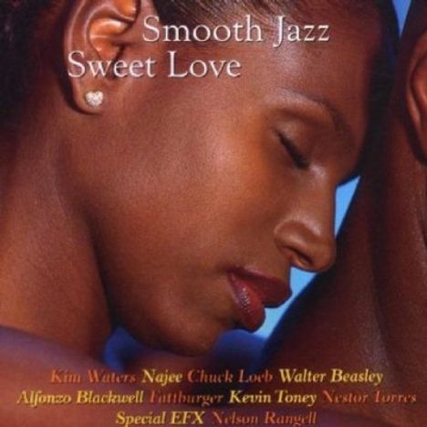 Smooth Jazz - Sweet Love, CD