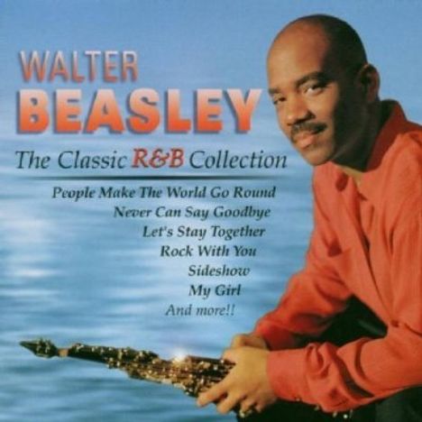 Walter Beasley (geb. 1961): The Classic R & B Collection, CD