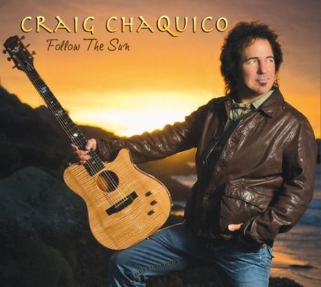 Craig Chaquico: Follow The Sun, CD