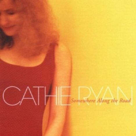 Cathie Ryan: Somewhere Along The Road, CD