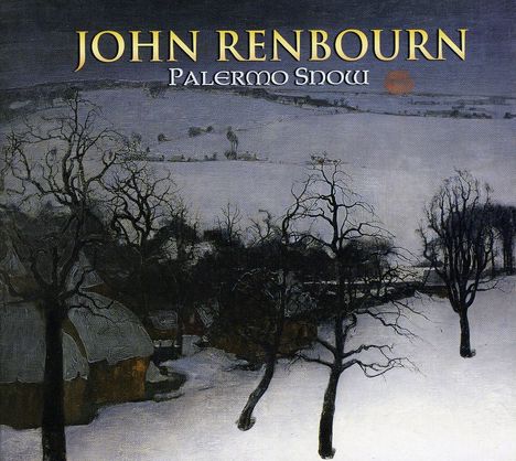 John Renbourn: Palermo Snow, CD