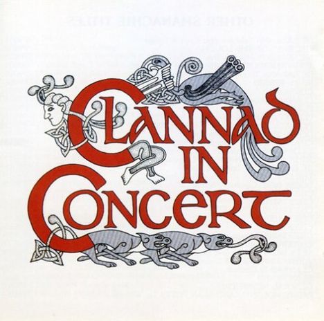 Clannad: In Concert, CD