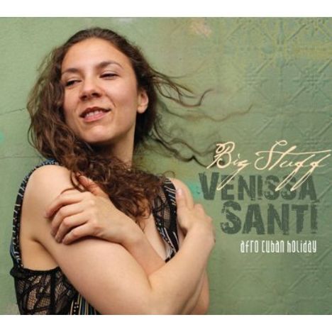 Venissa Santi: Big Stuff, CD