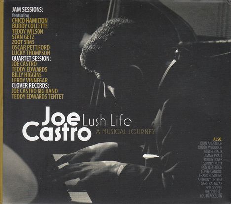Joe Castro (1927-2009): Lush Life: Jam Sessions, 6 CDs