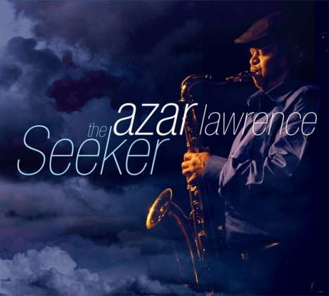 Azar Lawrence &amp; Nicholas Payton: Seeker, CD