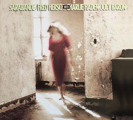 Fred Hersch (geb. 1955): Sarabande, CD