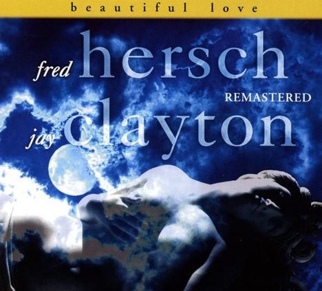 Fred Hersch &amp; Jay Clayton: Beautiful Love, CD