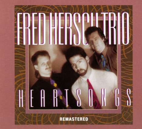 Fred Hersch (geb. 1955): Heartsongs, CD