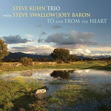 Steve Kuhn (geb. 1938): To And From The Heart, CD