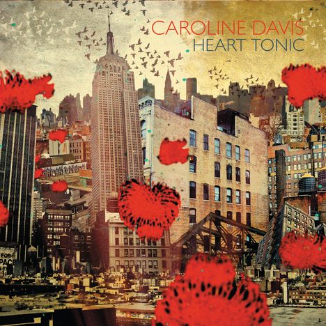 Caroline Davis: Heart Tonic, CD