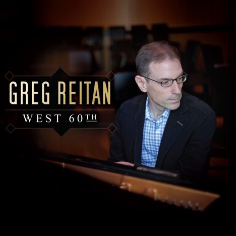 Greg Reitan: West 60th, CD