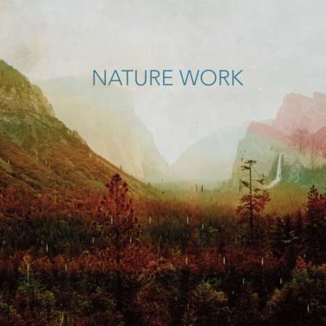 Nature Work: Nature Work, CD