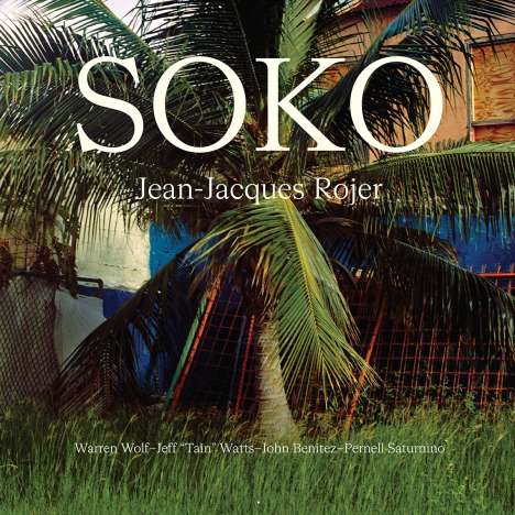 Jean-Jacques Rojer: Soko, CD