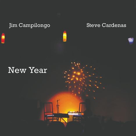 Campilongo, Jim / Cardenas, Steve: New Year, CD