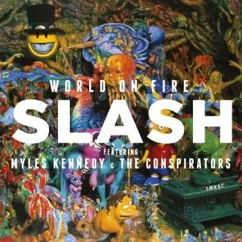 Slash: World On Fire (180g), 2 LPs