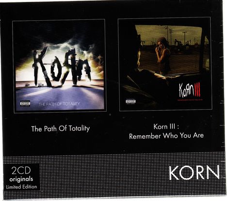 Korn: The Path Of Totality / Korn III:Remember Who You Are, 2 CDs