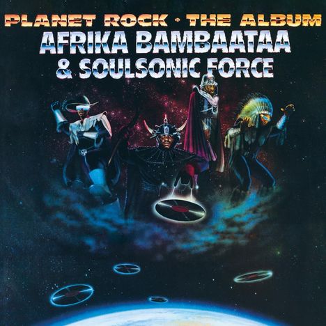 Afrika Bambaataa &amp; Soulsonic Force: Planet Rock, CD