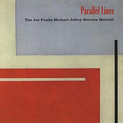Fonda/Stevens Group: The Parallel Lines, CD