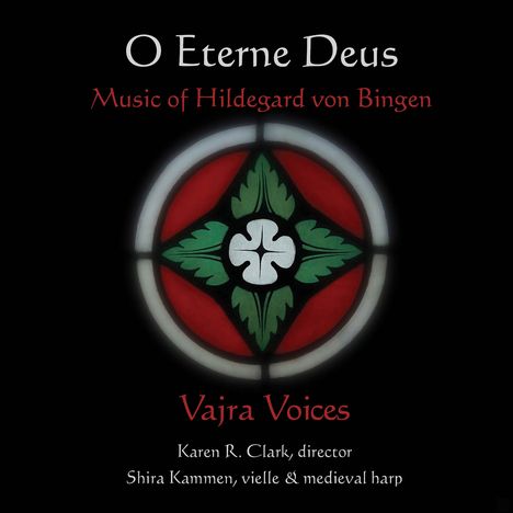 Hildegard von Bingen (1098-1179): O Eterne Deus, CD