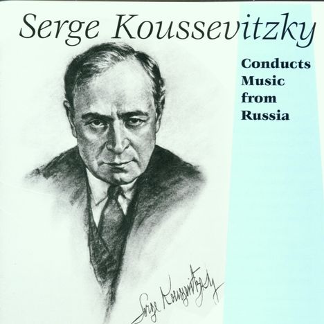 Serge Koussevitzky dirigiert russische Musik, CD