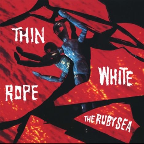 Thin White Rope: Ruby Sea, CD