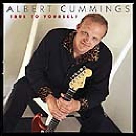 Albert Cummings: True To Yourself, CD