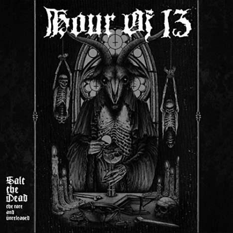 Hour Of 13: Salt The Dead: The Rare &amp; Unreleased (Colored Vinyl), 2 LPs