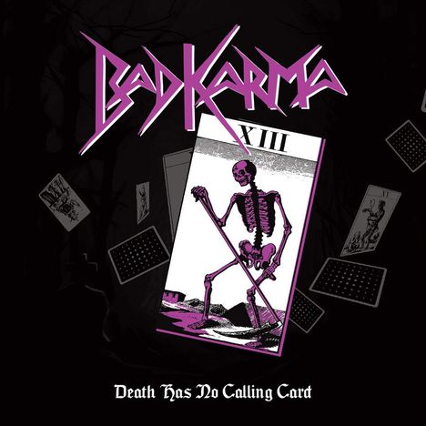 Bad Karma: Death Has No Calling Card, CD