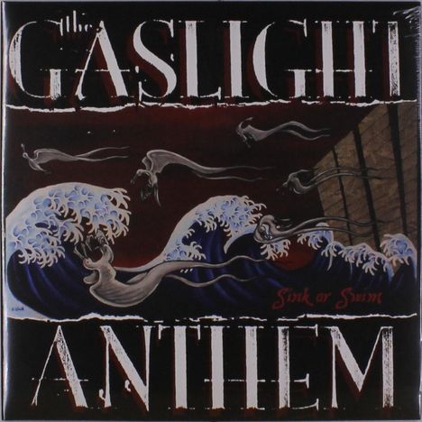 The Gaslight Anthem: Sink Or Swim, LP