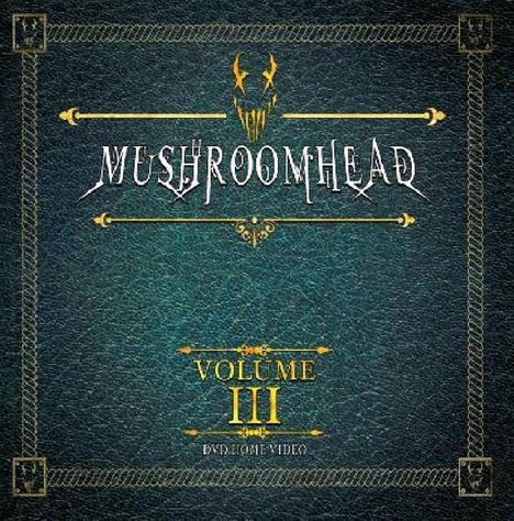 Mushroomhead: Vol. 3, DVD