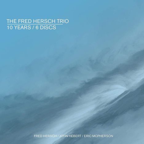 Fred Hersch (geb. 1955): 10 Years, 5 CDs