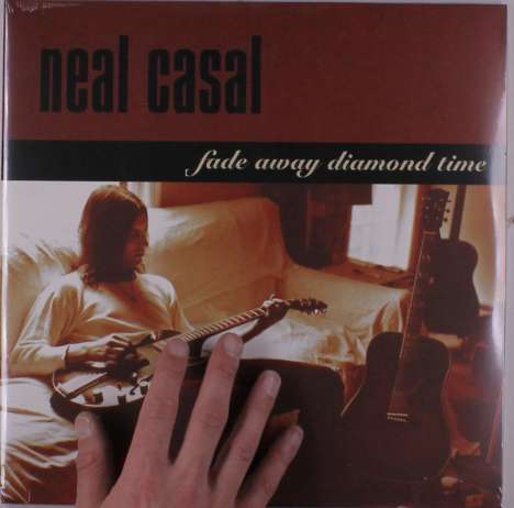 Neal Casal: Fade Away Diamond Time, 2 LPs