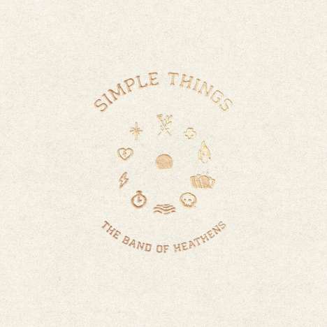 The Band Of Heathens: Simple Things, LP