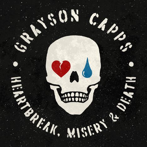 Grayson Capps: Heartbreak, Misery &amp; Death (180g), LP