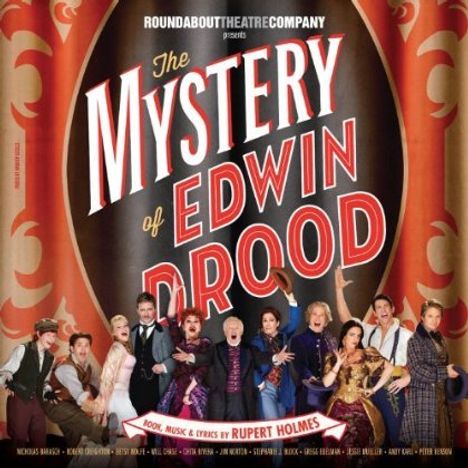 Rupert Holmes: Musical: Mystery Of Edwin Drood New 2012 Broadway Cast Recording, 2 CDs