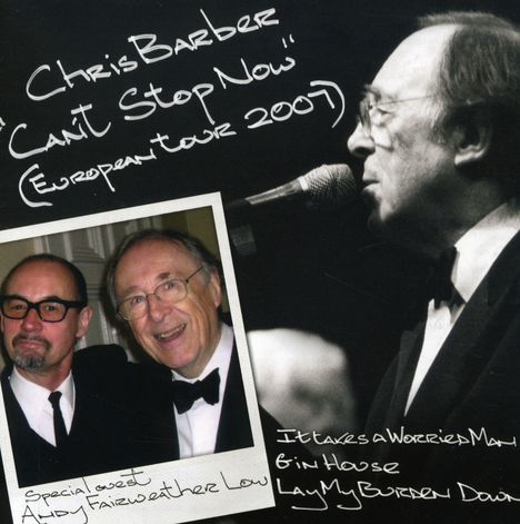 Chris Barber (1930-2021): Can't Stop Now, CD