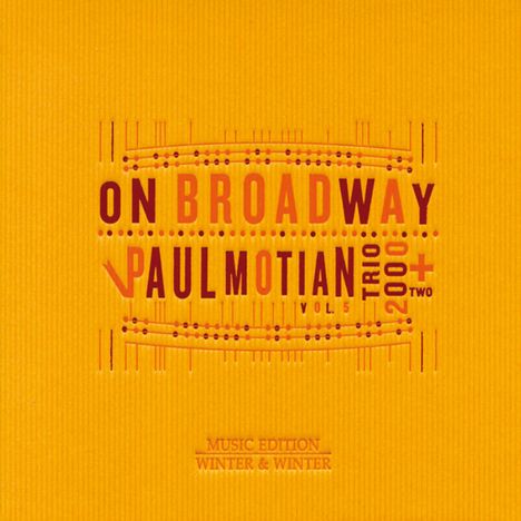Paul Motian (1931-2011): On Broadway Vol. 5, CD
