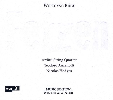 Wolfgang Rihm (geb. 1952): Streichquartett Nr.12 (2000/2001), CD
