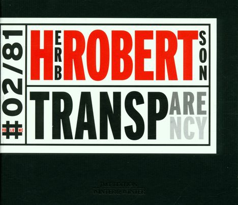 Herb Robertson (geb. 1951): Transparency, CD