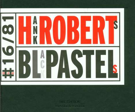 Hank Roberts (geb. 1955): Black Pastels, CD